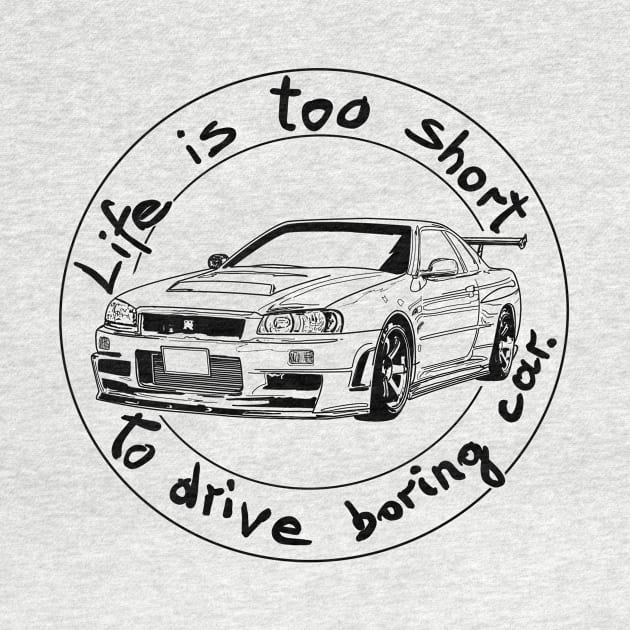 Life is too short to drive boring car by Hot-Mess-Zone